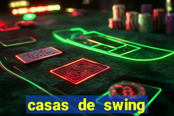 casas de swing porto alegre